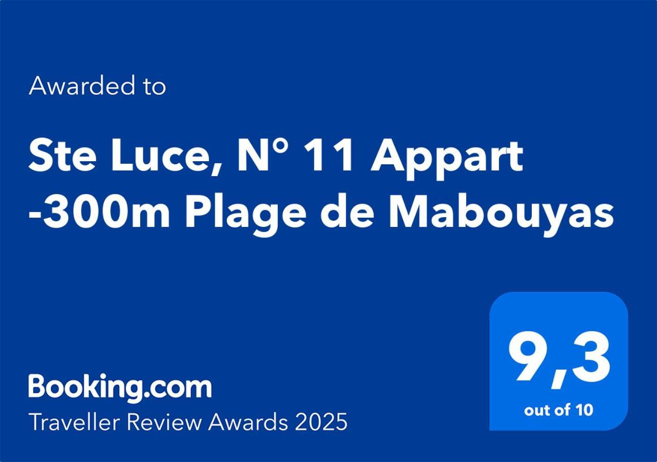 Ste Luce, N° 11 Appart -300M Plage De Mabouyas Corps de Garde Exterior foto